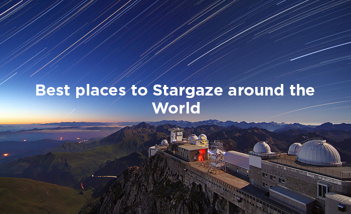 Best Places to Stargaze around the world